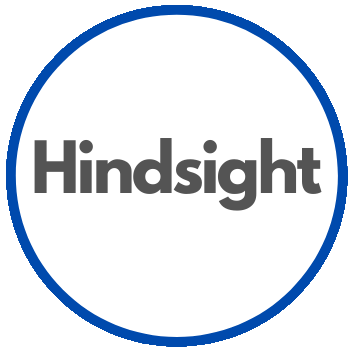 Hindsight’s 20/20